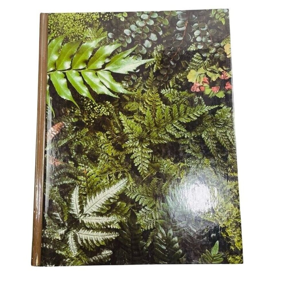 Ferns Time Life Encyclopedia of Gardening u 1977 How to Grow Ferns Hardcover